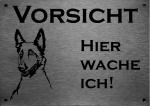 Malinois - Belgischer Schäferhund  | Edelstahl Warnschild